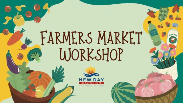 Farmers Market Workshop