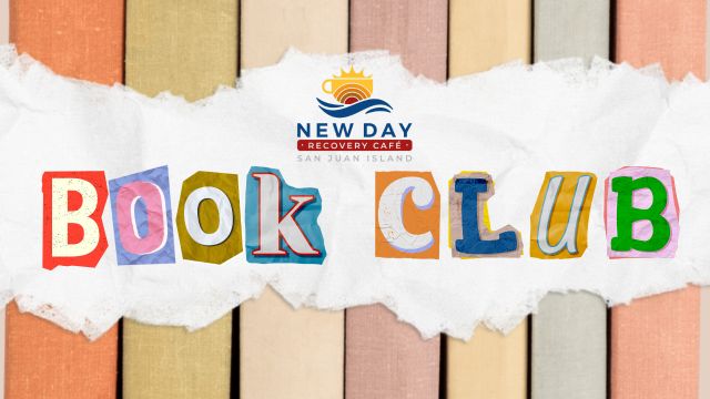 New Day Recovery Cafe Book Club