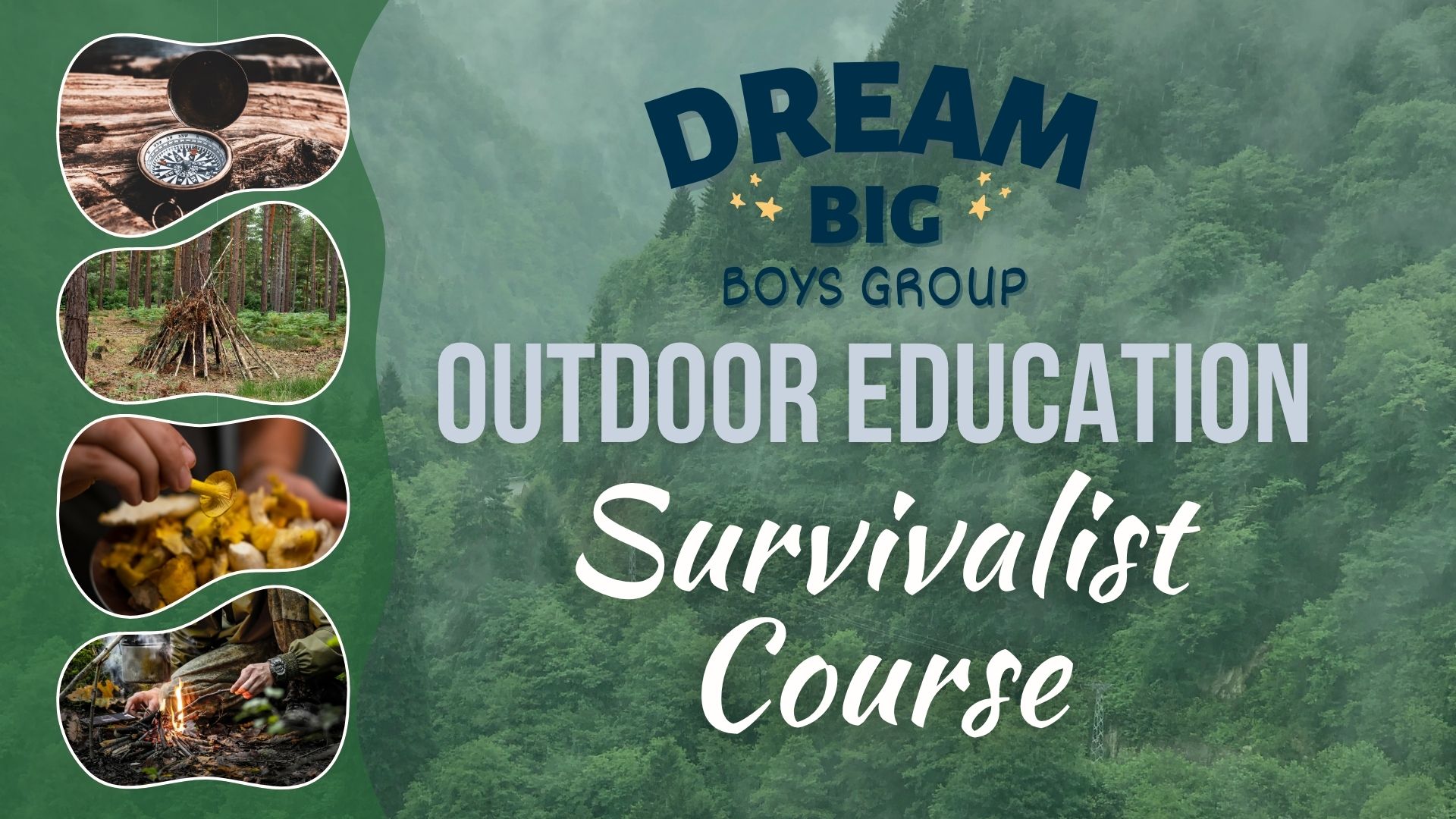 JLSFRC Dream Big outdoor education survivalist course (Presentation)